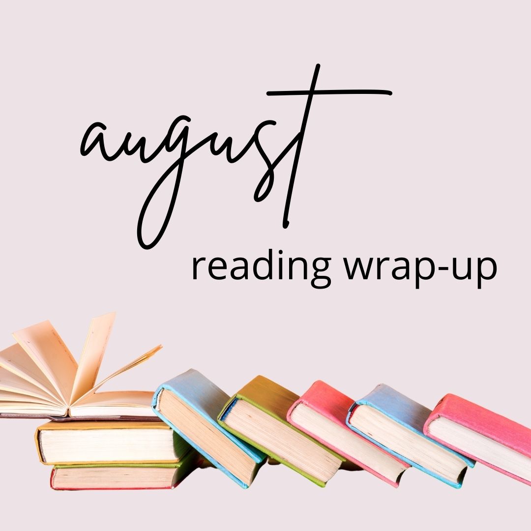 August Reading Wrap Up